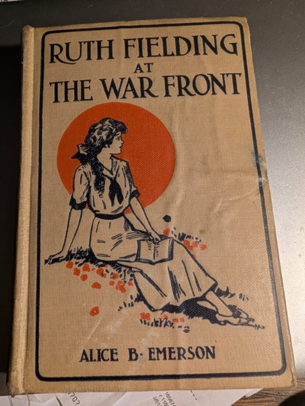 ANTIQUE RUTH FIELDING AT THE WAR FRONT BY ALICE B. EMERSON COPYRIGHT 1918